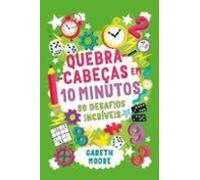 Quebra-cabeças Em 10 Minutos 90 Desafios Incríveis