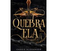 Quebra Ela: Um dark romance de fantasia inspirado em A Bela e a Fera (A Trilogia da Metamorfose)