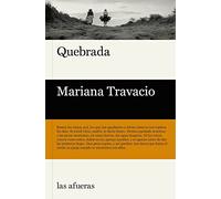 Quebrada (Las afueras)