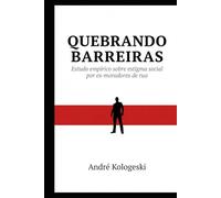 Quebrando Barreiras:: Estudo empírico sobre estigma social por ex-moradores de rua (Série 25ª)