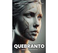 Quebranto: No permitiré que las heridas me transformen en lo que no soy