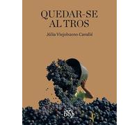 Quedar-se al tros (ENVINATS)