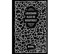 ¿Quedará algo de nosotros?: Comentarios a The Last of Us (VIDEOJUEGOS)