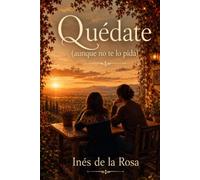 Quédate (aunque no te lo pida) (Campanillas)