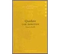 Quédate Con Nosotros