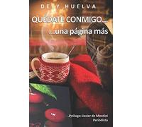 QUÉDATE CONMIGO... una página más