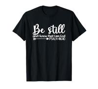 Quédate quieto | Salmos 46:10 Camiseta