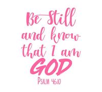 Quédate quieto y sabe que yo soy Dios Pegatinas de pared de papel adhesivo 64x82.1cm Embellecimiento de paredes Rosa