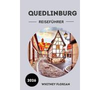 Quedlinburg Reiseführer 2026