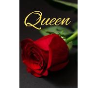 Queen: A Creative Journal For Little Dreamers, Notebook, Soft Cover, 6x9, 110 pages