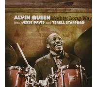 Queen, Alvin / Davis, Jesse / Stafford, Terell - Mighty Long Way (Remastered)