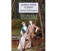 Queen Anne is Dead