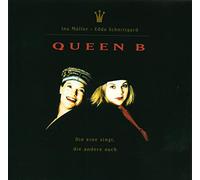 Queen B (Ina Müller, Edda Schnittgard) - Die eine singt, die andere auch