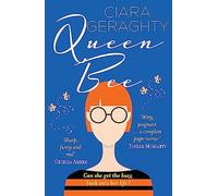 Queen Bee: Shortlisted for the Irish Book Awards. The relatable, sharp and funny new novel on menopause, midlife and family from the bestselling author