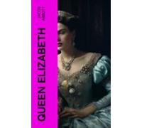 Queen Elizabeth (ebook)