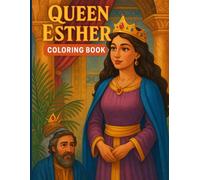 Queen Esther: A Bible Story Coloring Book