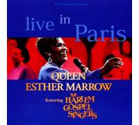 Queen Esther Marrow Feat The Harlem Gospel Singers - Live In Paris