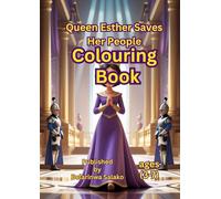Queen Esther Saves Her People Colouring Book