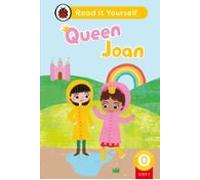 Queen Joan (phonics Step 7): Read It Yourself - Level 0 Beginner Reade