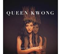 Queen Kwong - Love Me To Death [Vinilo]