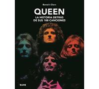 Queen: La historia detrás de sus 188 canciones (MUSICA)