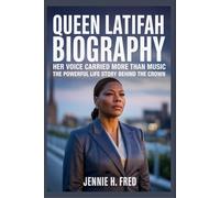 QUEEN LATIFAH BIOGRAPHY: Her Voice Carried More than Music the powerful life story behind the crown