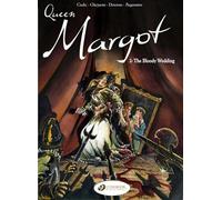 Queen Margot Vol.1: the Age of Innocence