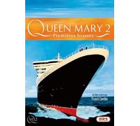 Queen Mary 2 - Premières brasses [Francia] [DVD]