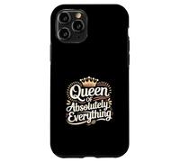 Queen Of Absolutely Everything Feminismo de confianza ---- Carcasa para iPhone 11 Pro