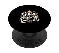 Queen Of Absolutely Everything Feminismo de confianza ---- PopSockets PopGrip Adhesivo