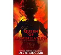 Queen of Annihilation: 3 (War of Heavenly Fire)