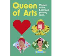 Queen of Arts: Women Artists Playing Cards (Gift Lab, 3)