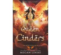 Queen of Cinders: 6 (Crescent Empire: The Kingdom Saga)
