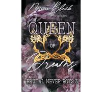 Queen of Dreams: a dark RH Peter Pan Retelling (3) (Brutal Never Boys)