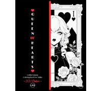 Queen of Hearts: A Gothic Fantasy Coloring Book for Adults (Adult Coloring Book Collection)