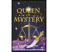 Queen of Mystery: Volume Three of the Ultrasheen Mysteries