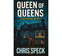 Queen of Queens: A Hull Murder Mystery (Avenue Cars)