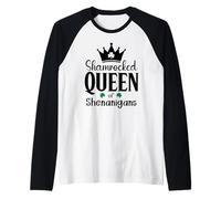 Queen of Shananigans Malarkey Shenanigator Shenanigan Squad Camiseta Manga Raglan