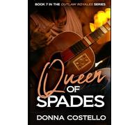 Queen of Spades: An Exes to Lovers, Second Chance Cowboy Romance (Outlaw Royales Motorcycle Club Series)