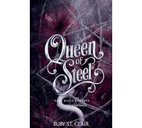 Queen of Steel: Dark Mafia Romance: 3 (The Queen of Sin)