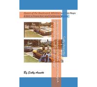 Queen of the Boulevard, Whittier and Van Nuys A Girl, a Trans Am, and California Nights: 1