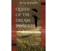 Queen of the Dream Invaders