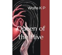 Queen of the Hive