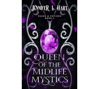 Queen of the Midlife Mystics (Pages & Potions)