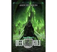 Queen of the Night Guild: A Grimdark Epic Fantasy Thief Adventure