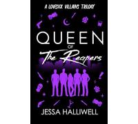 Queen of The Reapers: 2 (Lovesick Villains)