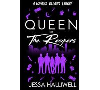 Queen of The Reapers: A Dark Mafia Romance (Lovesick Villains)