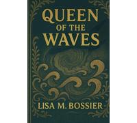 Queen of the Waves