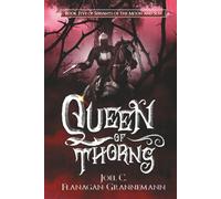 Queen of Thorns: A Fantasy Adventure Story of Oppressed People Standing Firm Against Tyranny (Servants of the Moon and Sun)