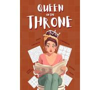 Queen On The Throne Bathroom Activity Book: Sudoku, Crosswords, Quizzes, Origami, Jokes & Fun Facts for Royal Bathroom Breaks